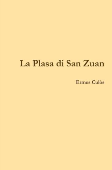 La Plasa di San Zuan