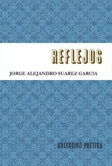 Reflejos-Coleccion Poetica-