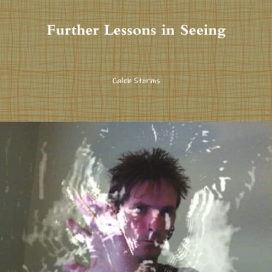 Further Lessons in Seeing