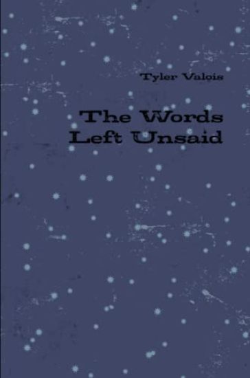 The Words Left Unsaid