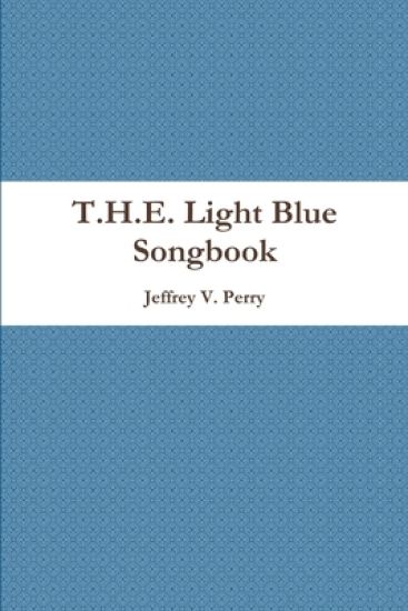 T.H.E. Light Blue Songbook