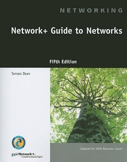 Network+ Guide to Networks
