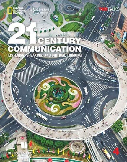 21st Century Communication 4: Listening, Speaking and Critical Thinking