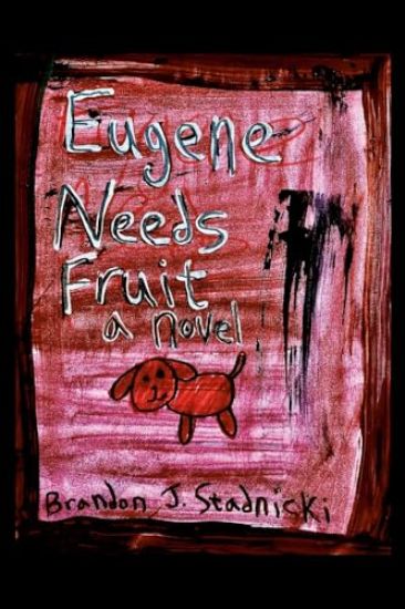 Eugene Needs Fruit