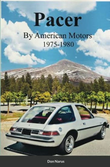 Pacer by American Motors 1975-1980