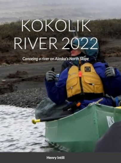 Kokolik River 2022