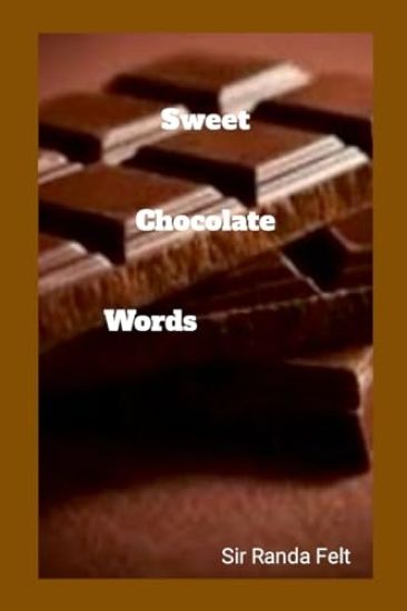 Sweet Chocolate Words