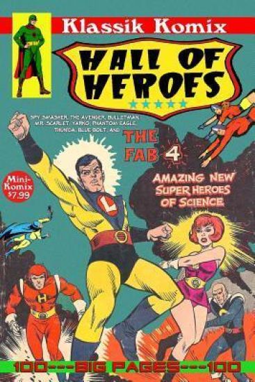 Klassik Komix: Hall of Heroes
