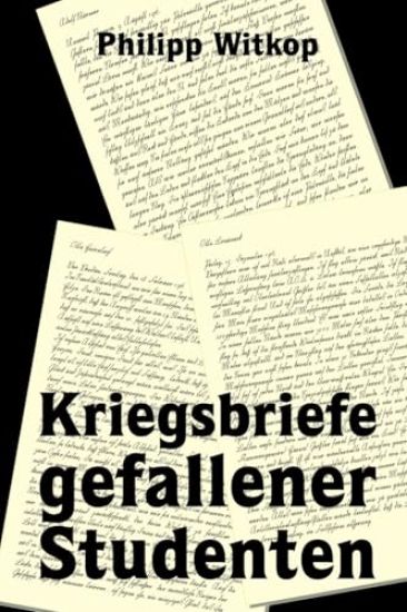 Kriegsbriefe gefallener Studenten