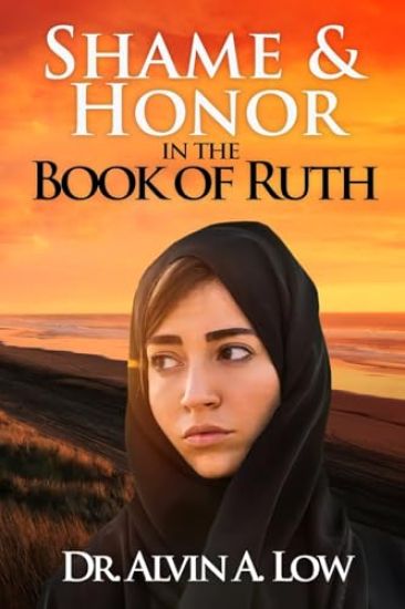 Shame & Honor in the Book of Ruth