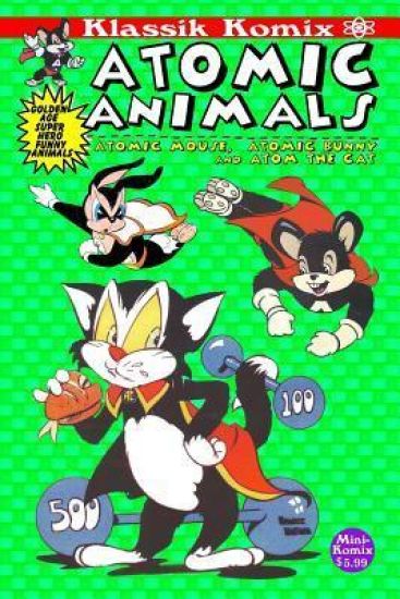 Klassik Komix: Atomic Animals