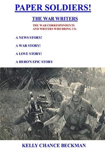 Paper Soldiers!-the War Writers