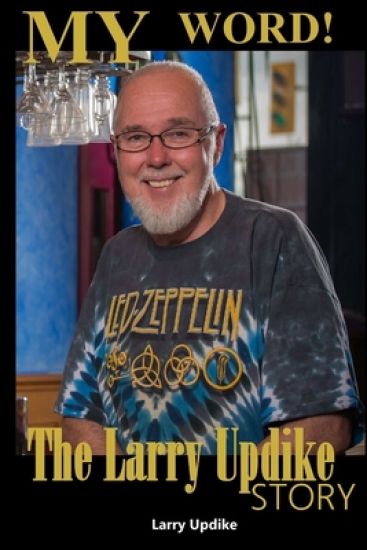 My Word! the Larry Updike Story