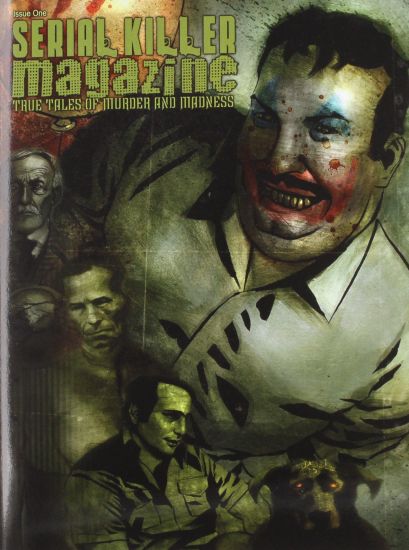 Serial Killer Magazine Issue 1