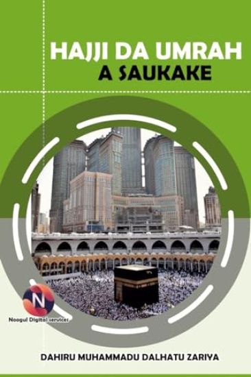 Hajji Da Umrah A Saukake