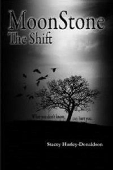 Moonstone: the Shift