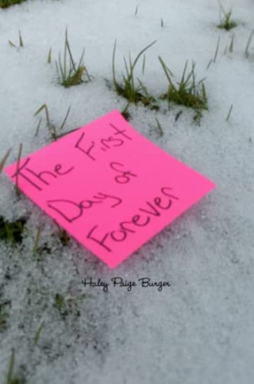 The First Day of Forever