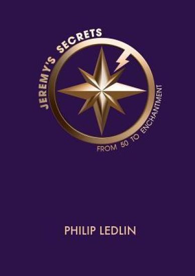 Jeremy's Secrets - from 50 to Enchantment