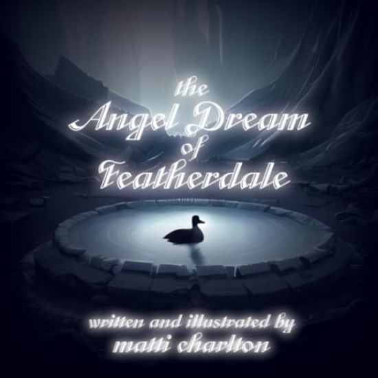 The Angel Dream of Featherdale