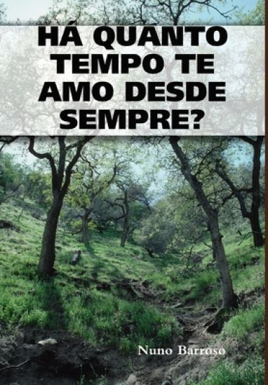 Ha Quanto Tempo Te Amo Desde Sempre?