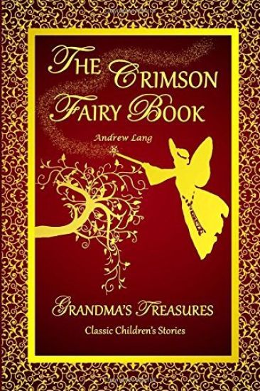 THE Crimson Fairy Book - Andrew Lang
