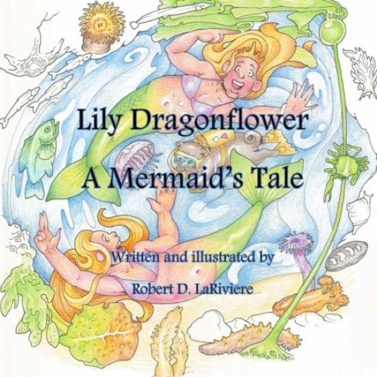 Lily Dragonflower: A Mermaid's Tale