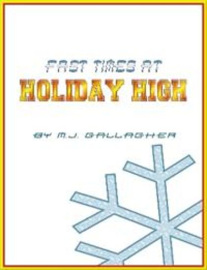 Fast Times at Holiday High