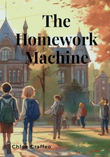 The Homework Machine