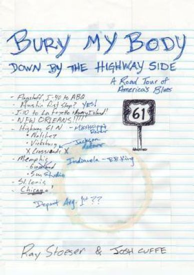 Bury My Body Down by the Highway Side