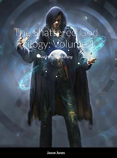 The Shattered God Trilogy