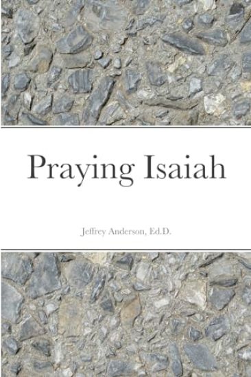 Praying Isaiah