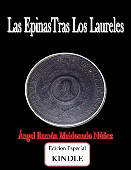 Las Espinas tras los Laureles