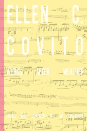 Ellen C. Covito: Works After Weather