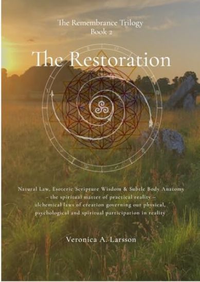 The Remembrance Trilogy Book 2 The Restoration