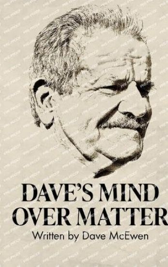 Dave's Mind Over Matter