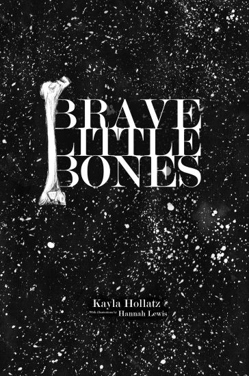 Brave Little Bones