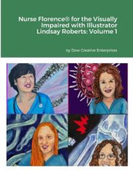 Nurse Florence(R) for the Visually Impaired with Illustrator Lindsay Roberts