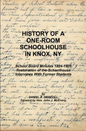 History of a One-Room Schoolhouse in Knox, Ny