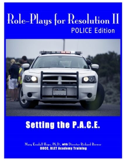 Role-Plays for Resolution II: Setting the P.A.C.E.: Polce Edition