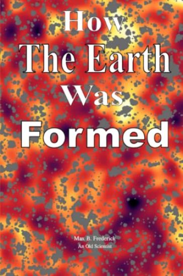 How The Earth Was Formed