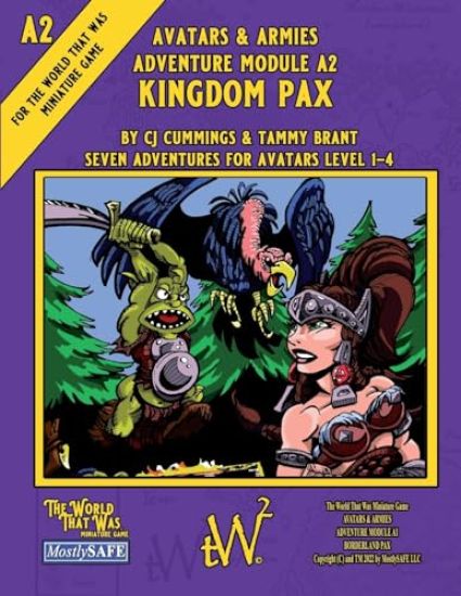 Avatars & Armies Adventure Module A2 - Kingdom Pax