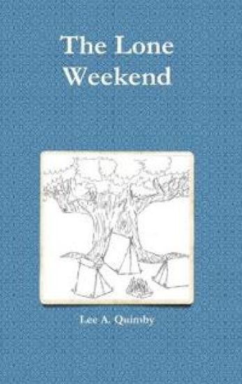 The Lone Weekend