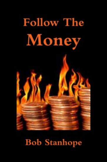 Follow the Money
