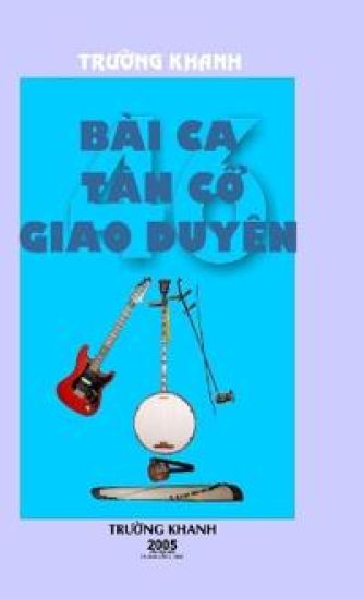 46 Bai CA Tan Co Giao Duyen