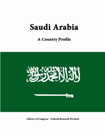 Saudi Arabia: A Country Profile