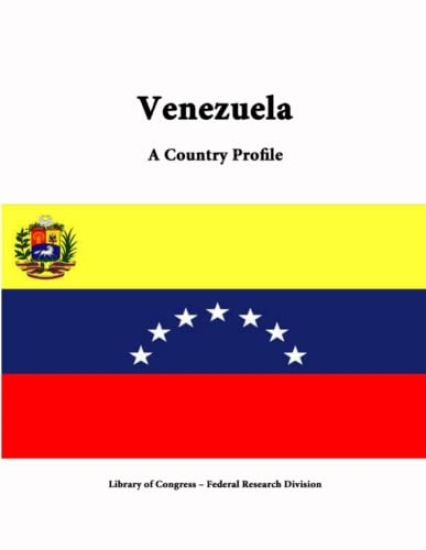 Venezuela: A Country Profile