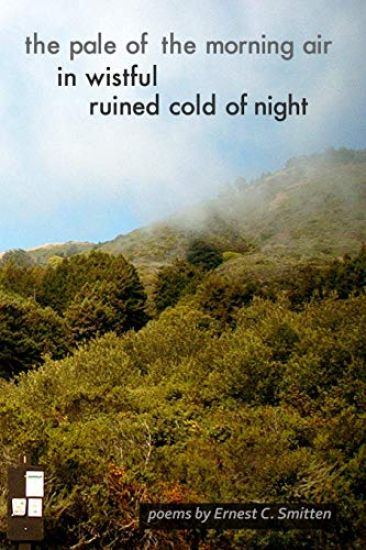 the Pale of the Morning Air in Wistful Ruined Cold of Night