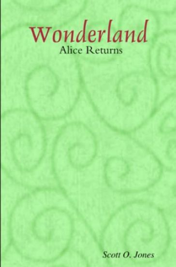 Wonderland, Alice Returns