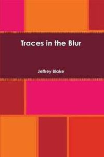 Traces in the Blur