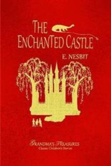 THE Enchanted Castle